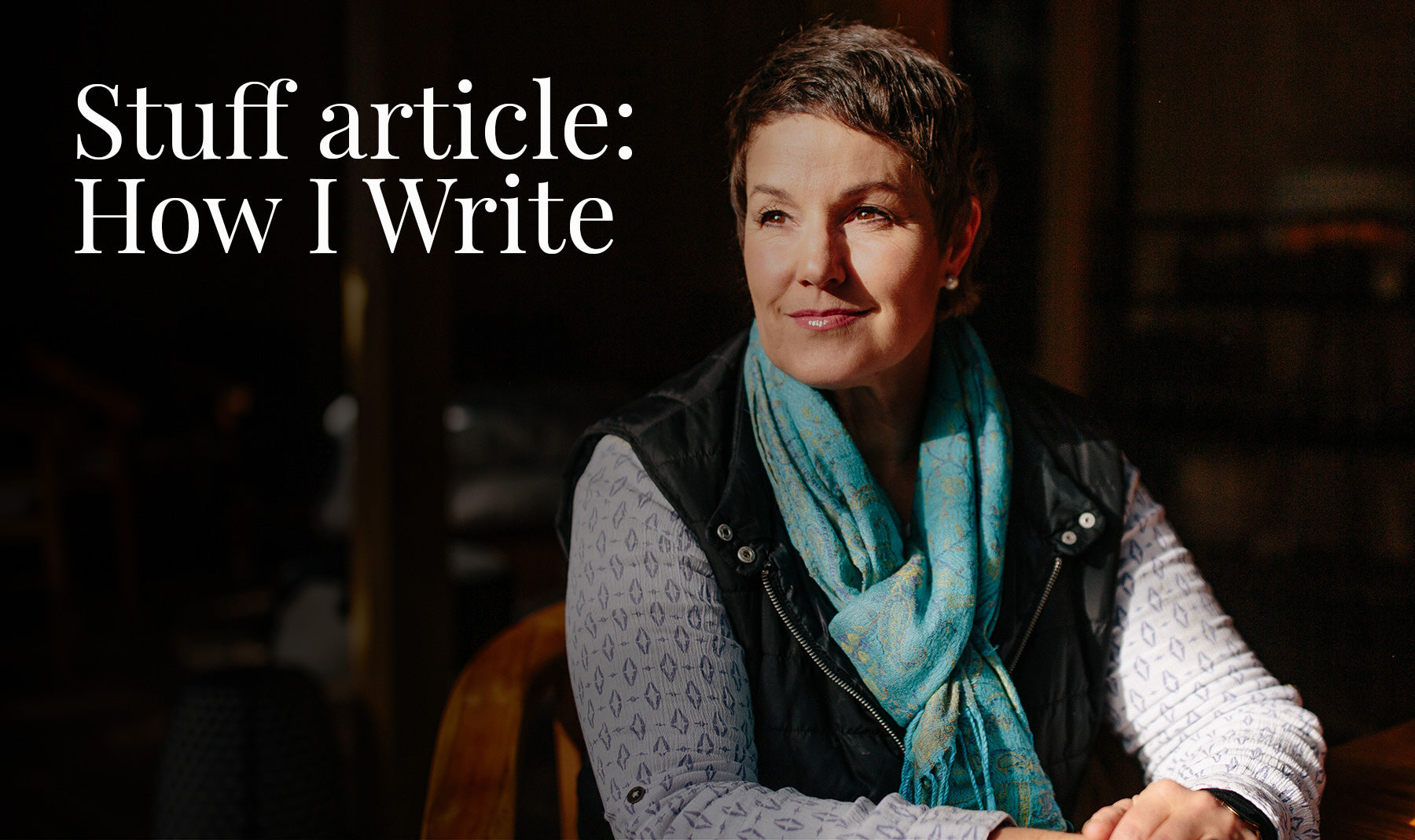 Stuff article: How I write: Sally Duxfield